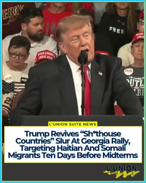 Eight years after he was first reported to have used the phrase behind closed doors, President Donald Trump said it aloud to a Georgia rally crowd on Saturday night, named Haiti among its targets, and asked his audience if they remembered it.
“Remember what I called them? Sh*thouse countries,” Trump said, after accusing Democratic Senator Jon Ossoff of sponsoring “a bill to bring armies of migrants from terror-infested countries like Libya, Yemen, Haiti, Somalia.”
The remarks came ten days before the November 3 midterm elections, as Trump campaigned in one of the most closely watched Senate races in the country. Ossoff is seeking reelection against Trump-endorsed Republican Rep. Mike Collins.
The legislation Trump referred to would require the Secretary of Homeland Security to designate Haiti for Temporary Protected Status (TPS) until three months after January 20, 2029. Trump described the bill as a plan to bring in “armies of migrants,” but its text concerns protected status for Haitians, not new admissions.
Trump also recalled a closed-door meeting with Democratic senators during his first term. He said he asked why the United States always takes people from such countries instead of places like Norway, Sweden or Denmark. He pointed to unrest in France as a warning about open borders, then turned to Somali immigrants, claiming that “98% of the people that we have here now in Somalia don’t work.” He also said they “all have a Mercedes Benz.”
The remark has a long history. In January 2018, reports said Trump had called Haiti and some African countries “sh*thole countries” during a closed-door meeting with senators about immigration. Senator Dick Durbin publicly confirmed that Trump used the phrase. Senator David Perdue, who attended, and then-Homeland Security Secretary Kirstjen Nielsen both said they did not recall the language. Saturday’s remarks suggest Trump stands by the comment and is bringing it back at the end of the campaign.
Because Haiti was named in a speech about a specific bill, Haitian TPS is likely to stay in the political conversation through Election Day.
Please go out and VOTE!!!
#lunionsuite #haitianamerican #haitian