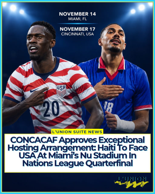 CONCACAF has approved an exceptional hosting arrangement for the Haitian Football Federation (FHF), allowing Haiti’s designated home matches in sanctioned competitions to be played in the territory of opponents rather than being restricted to the Caribbean region.
The decision, announced Thursday, follows a formal request from the FHF prompted by the ongoing security situation in Haiti. Under the arrangement, each match still requires separate approval from CONCACAF Administration, agreement from the opposing member association, and confirmation that the stadium meets CONCACAF guidelines. The measure extends to Haitian clubs, remains in place for as long as security conditions persist, and is subject to ongoing review, it can be amended or withdrawn by the CONCACAF Council at any time.
The first application of the rule has been approved for Haiti’s home-designated quarterfinal match against the United States in the 2026/27 CONCACAF Nations League. Originally set for Sabina Park in Kingston, Jamaica, on November 14, the match will now take place at Nu Stadium in Miami, Florida, with a 4:30 p.m. ET kickoff. The second leg at TQL Stadium in Cincinnati, Ohio, remains unchanged.
Nu Stadium, the new 26,700-seat home of Inter Miami CF at Miami Freedom Park, already hosted a sold-out Haiti vs. Peru friendly in June 2026, drawing strong support from South Florida’s large Haitian diaspora.
Haiti has been unable to stage official international matches on its own soil since mid-2021 amid the security crisis in Port-au-Prince, where gangs control large portions of the capital, including the area around the national stadium (Stade Sylvio Cator). The team has instead used approved neutral venues in the Caribbean in line with standard CONCACAF regulations.
For Haitian fans in South Florida and beyond, the move turns a logistical necessity into an opportunity. The Grenadiers will have the chance to compete in front of a passionate local crowd in a modern stadium rather than a distant Caribbean venue with limited attendance. The second leg remains in Cincinnati, meaning both legs of the quarterfinal series will now be played on U.S. soil.
#lunionsuite #haitianamerican