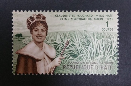 And here’s our final Claudinette Fouchard stamp, comemorating both her victory as Miss Haiti and the Miss World Sugar Pageant in 1960. After her success in pageantry, Fouchard married and largely left the public eye. In her short time in the spotlight however she made an immense impact on the world’s impression of Haiti.