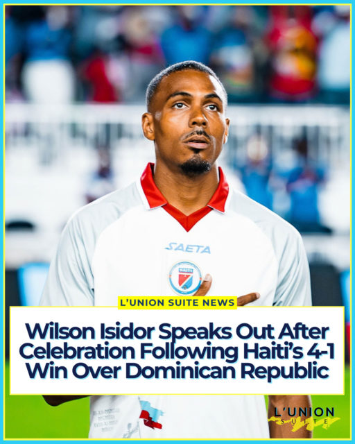 Days after scoring twice in Haiti’s 4-1 win over the Dominican Republic in CONCACAF Nations League play at Estadio Olímpico Félix Sánchez in Santo Domingo, the Sunderland striker posted a statement that pulls the moment back to what he says it was always about: pride, responsibility, and respect.
“Representing Haiti goes beyond football,” Isidor wrote. “It is carrying a history, an identity, a culture, and the hopes of an entire people. It is measuring the privilege of defending your colors and the responsibility that comes with it.”
The post lands after a celebration that traveled farther than the pitch. Following the October 1 victory, Isidor was filmed saying “Hispaniola, c’est Haïti” and “Ici, c’est Haïti,” pointing first to the field, then to his shirt. The clip drew sharp reaction in the Dominican Republic. Fedofútbol president José Deschamps called the remarks a lack of respect for Dominican sovereignty and said the federation would take the matter to FIFA and CONCACAF.
Haiti’s embassy in Santo Domingo later distanced itself from player comments made in the heat of the match and reaffirmed respect for Dominican sovereignty and territorial integrity. The Haitian Football Federation, for its part, asked that the celebration stay in the sporting realm and said attachment to Haiti should not be read as hostility toward another nation.
Isidor’s statement does not revisit the phrase. It sets the terms he wants attached to the shirt.
“I wear this jersey with immense pride,” he wrote. “A deep, sincere pride that does not need to oppose anyone in order to exist.”
He framed the sport the way players often do once the whistle has gone: 90 minutes of colors, rivalry, emotion, and the will to win and then what remains.
He closed simply: “I am proud of Haiti. Proud of our people. Proud to wear our colors. And if football can set us against each other for 90 minutes on the field, its greatest strength is bringing us together off it.”
#lunionsuite #haitianamerican