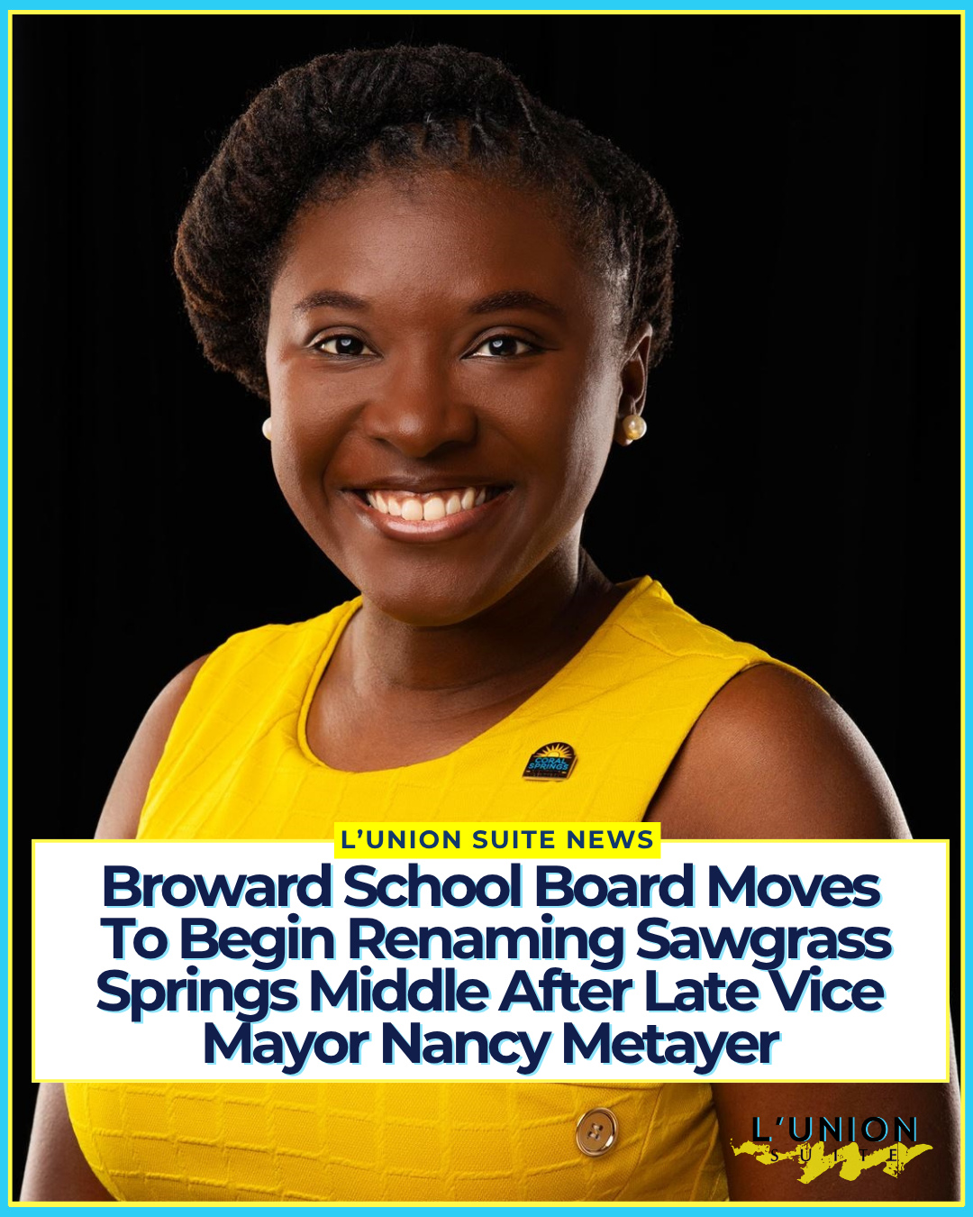 The Broward County School Board on Tuesday considered giving Superintendent Howard Hepburn authority to begin the district's process for renaming Sawgrass Springs Middle School, at 12500 West Sample Road, in honor of the late Coral Springs Vice Mayor Nancy Metayer. No new name has been proposed.
District staff wrote that Metayer was deeply involved with the Sawgrass Springs school community, building relationships with students, families, educators, and staff. Naming the school for her, the item states, would recognize her legacy of education, service, environmental stewardship, and care for others.
Metayer, 38, was elected to the Coral Springs City Commission in 2020, becoming the city's first Black and Haitian-American woman commissioner. She was re-elected in 2024 and appointed vice mayor in December 2024, then appointed to a second term in the role in November 2025.
A first-generation Haitian-American born in Broward County and raised in Coral Springs, Metayer graduated from Coral Springs Charter School, earned a bachelor's degree in environmental science from Florida A&M University, and a Master of Health Science from Johns Hopkins Bloomberg School of Public Health. She worked as an environmental scientist on disaster relief and climate resilience efforts, including after Hurricanes Irma, Michael, and Dorian. Florida Democratic Party Chair Nikki Fried had described her as the party's vice chair of Haitian outreach.
Metayer was found dead in her Coral Springs home on April 1. Her husband, Stephen Bowen, was charged with first-degree murder and tampering with physical evidence; he has pleaded not guilty.
In April, U.S. Rep. Jared Moskowitz introduced legislation to rename the U.S. Postal Service facility at 3255 NW 94th Avenue the "Nancy Metayer Post Office Building." The bill cleared the House Oversight Committee in July and awaits a vote by the full House.
Tuesday's school board item only starts the renaming process; a final name change would still require community input and subsequent board votes.
#lunionsuite #haitianamerican #haitian