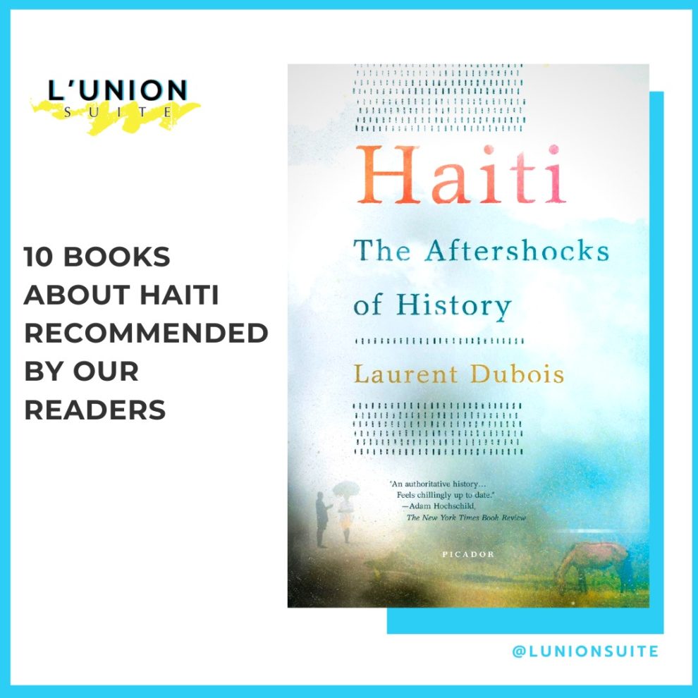 10 Books About Haiti Recommended By Our Readers - L'union Suite