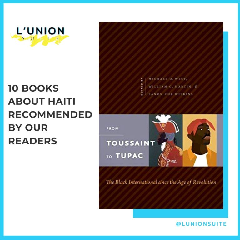 10 Books About Haiti Recommended By Our Readers - L'union Suite