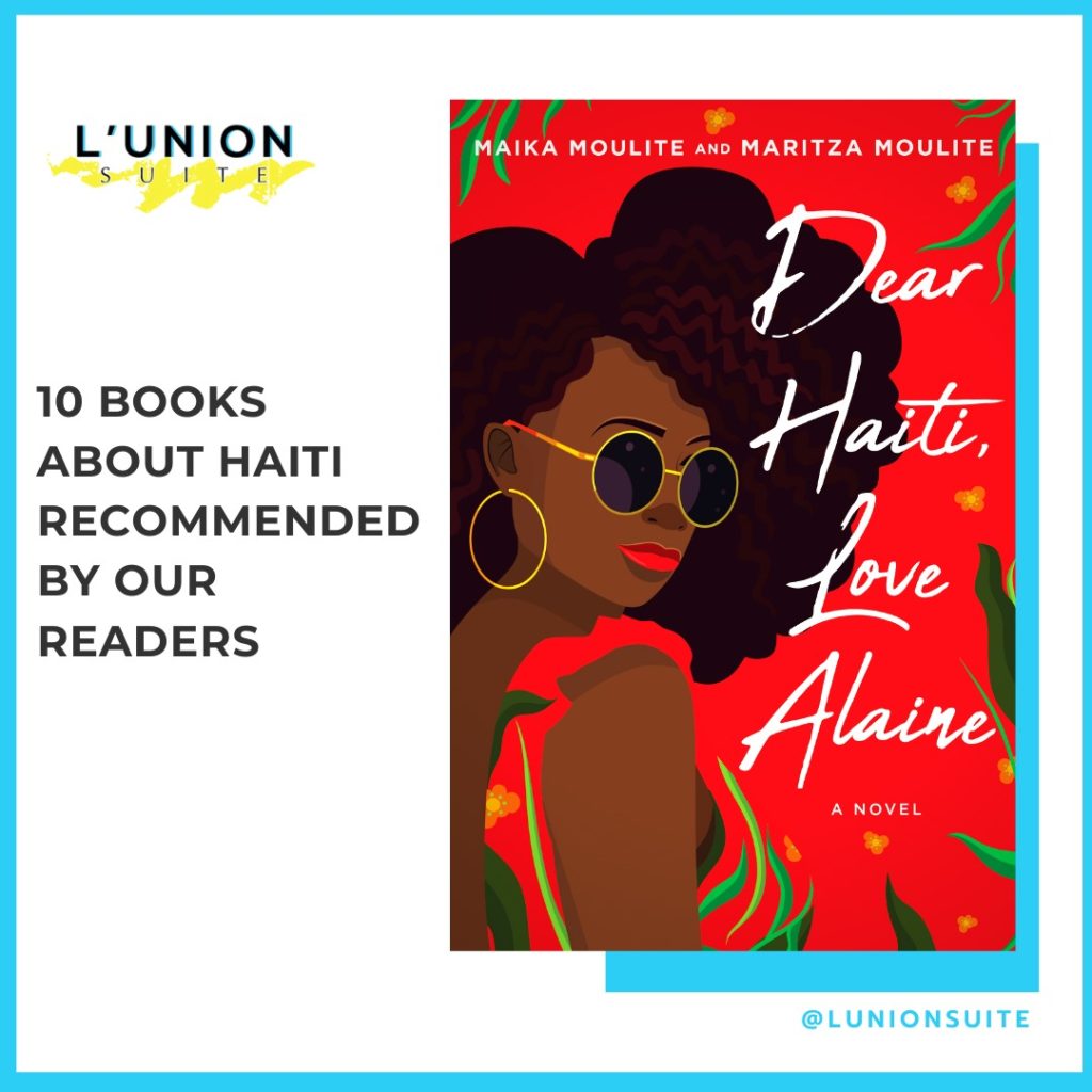 10 Books About Haiti Recommended By Our Readers - L'union Suite