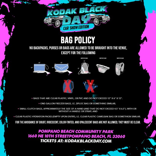 Kodak Black Day Bag Policy 