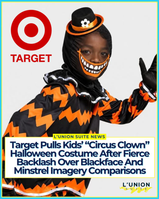 Target is under fire AGAIN!! Target has removed a children’s Halloween costume from its website and issued an apology after widespread criticism that the outfit and its promotional photos evoked racist blackface and minstrel-era caricatures.
The product, sold for $25 under Target’s Hyde & EEK! Boutique Halloween line and listed as the “Kids’ Glows Under Blacklight Circus Clown Halloween Costume Bodysuit,” featured an orange-printed bodysuit with black gloves and a dark hood incorporating a painted-on, exaggerated smile. It was modeled by a young Black boy posed with one leg bent backward and one arm raised in a wave, a stance critics said closely mirrored Jim Crow-era stereotypes and historical racist depictions of Black people from 19th-century minstrel shows.
Screenshots of the product page began circulating widely on social media over the weekend, sparking immediate and intense outrage. Comedian @LaTrezAnderson posted an Instagram Reel reacting with, “Target, for real? I’m not surprised, but this is a new low.” Other users voiced concern for the child model. Reviewers flooded the product page with one-star ratings, and comparisons to historical blackface performances and Jim Crow caricatures spread rapidly across social media.
It is unclear exactly when the costume first appeared for sale but by Sunday, Target had pulled it; as of Monday the page was unavailable, displaying a message that the item was no longer offered.
In a statement provided to Newsweek, Target said: “As a company, we know we got this wrong, and we are deeply sorry. The costume is offensive and should never have been part of our assortment.” The retailer added that the item was “especially hurtful” for Black customers, team members, and partners, and that it is examining how the costume reached shelves and what changes are needed to prevent similar issues.
The controversy has reignited calls for a boycott of Target. Some social media users pointed to the retailer’s earlier decisions to scale back DEI initiatives and urged Black shoppers and others to withhold their business, framing the costume as further evidence of insensitivity.
📸 @Diet_prada
#lunionsuite #haitianamerican