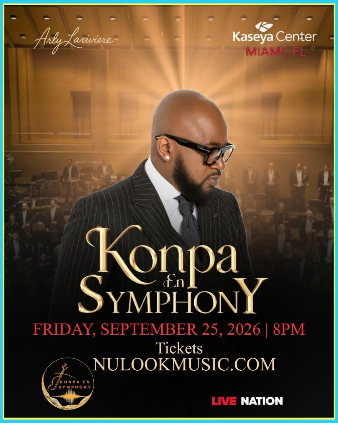 After selling out Boston Symphony Hall, Madison Square Garden Theater New York, Hard Rock Universal Orlando, Konpa En Symphony is coming to Miami for a must-see live experience. ⁠
⁠
📅 September 25, 2026, 7pm⁠
📍 Kaseya Center, Miami⁠
🎟️ Nulookmusic.com⁠
⁠
Konpa with a full orchestra.⁠
Be there when it happens—not after everyone’s already talking about it. ⁠
⁠
#lunionsuite #haitianamerican #ad