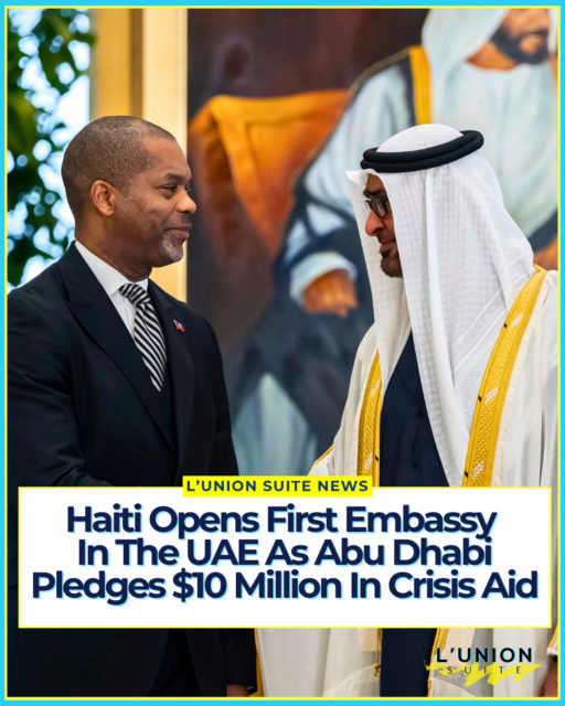 Haiti has opened its first embassy in the United Arab Emirates, giving the country a permanent diplomatic presence in Abu Dhabi as Port-au-Prince and the UAE look to deepen political, humanitarian and economic ties.
Ambassador François Guillaume II began the mission this summer. On July 2, he presented a copy of his credentials to UAE Ministry of Foreign Affairs Undersecretary Omar Obaid Alhesan Alshamsi at the ministry’s headquarters in Abu Dhabi. On September 3, he formally presented his letters of credence to UAE President Sheikh Mohamed bin Zayed Al Nahyan, becoming Haiti’s ambassador to the Emirates.
The UAE Foreign Ministry said the two countries maintain friendly relations and identified energy, tourism, trade, investment, infrastructure, environmental sustainability and coordination in multilateral forums as areas of cooperation. The Dominican Republic’s embassy in Abu Dhabi has described the mission as Haiti’s first embassy in the UAE. Guillaume, an economist and former minister of Haitians living abroad, previously served as Haiti’s ambassador to Qatar and as consul general in Miami.
The diplomatic opening coincides with a new UAE aid commitment. On September 12, President Mohamed bin Zayed directed $10 million in urgent humanitarian assistance for Haiti through the Emirates Red Crescent. Officials said the package is intended to support food security, shelter, health services, water and sanitation, medicines and medical equipment, with internally displaced people and other vulnerable groups among the priorities. The Red Crescent said the first phase will focus on immediate food, shelter, health and WASH needs and will be coordinated with UAE missions, international organizations and local partners.
The new embassy does not by itself resolve Haiti’s security or reconstruction crisis. It does, however, give Haiti a resident mission in one of the Gulf’s main political and financial capitals at a moment when Abu Dhabi is pairing diplomacy with emergency aid.
#lunionsuite #haitianamerican #haitian