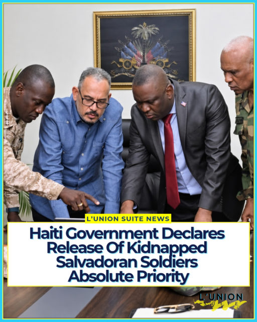 The Government of the Republic of Haiti has confirmed that the kidnapping of Salvadoran soldiers on Sunday, October 18, is an absolute priority for state authorities and has ordered a full mobilization of resources to secure their release.⁠
⁠
In a press release issued by the Prime Minister’s Office, the government stated that a high-level meeting was held under the coordination of the Head of Government with relevant security officials. The session assessed ongoing operations and determined additional measures needed to strengthen the response in close collaboration with the Gang Repression Force (FRG / GSF).⁠
⁠
“The Government is fully mobilized and intends to assert the authority of the State with the utmost firmness in the face of armed groups,” the statement read. “The release of the abducted soldiers is an absolute priority, and all necessary resources are being mobilized to achieve this objective.”⁠
⁠
Security forces continue resolute operations aimed at both the safe recovery of the soldiers and the protection of civilian lives. The government reaffirmed that it will see the operations through to their conclusion and uphold the authority of the State against armed groups.⁠
⁠
The four Salvadoran personnel, identified as aviation technicians attached to the United Nations-backed Gang Suppression Force, went missing after their armored vehicle was ambushed with gunfire and explosives in the Santo area of Croix-des-Bouquets while returning toward their base. They escaped the burning vehicle but contact was lost amid heavy fighting in the area. The incident marked the first major attack on the international force since it began operations.⁠
⁠
El Salvador’s President Nayib Bukele has separately stated that Haitian gangs are holding the four men and that he has launched a military operation to secure their release unharmed, warning of a stronger response if they are not freed.⁠
⁠
Haitian authorities emphasized that the state’s response remains fully engaged and that every necessary measure will continue until the soldiers are recovered and state authority is reinforced.⁠
⁠
#lunionsuite #haitianamerican #haitian